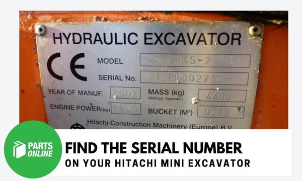 Find The Serial Number On Your Hitachi Mini Excavator - PartsOnline