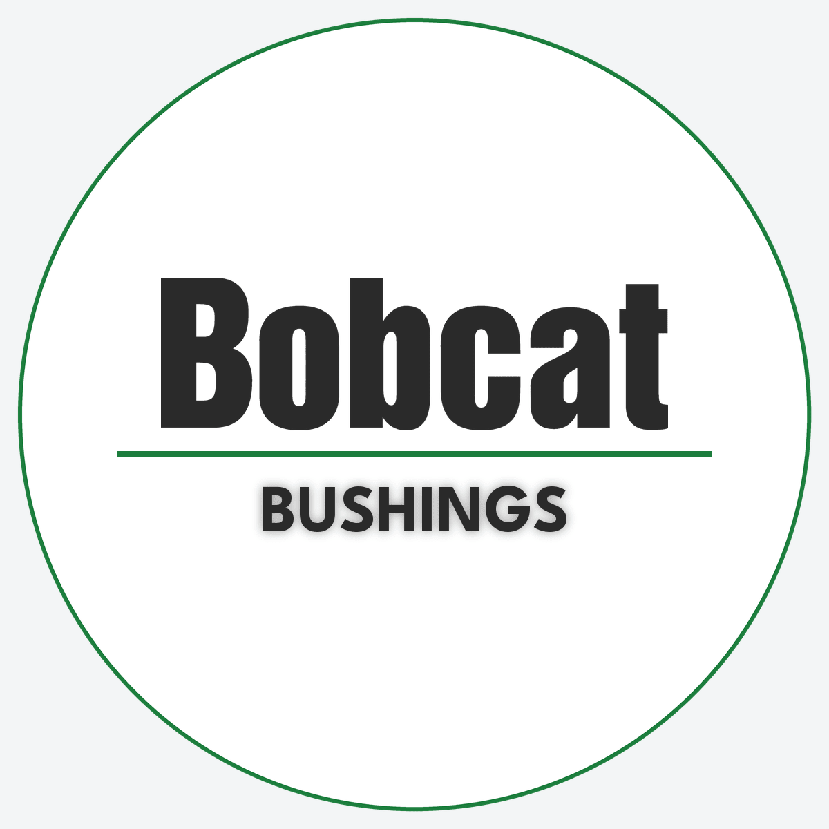 Bobcat Bushings | Pivot, Wear & Press Fit Bushings – Page 3