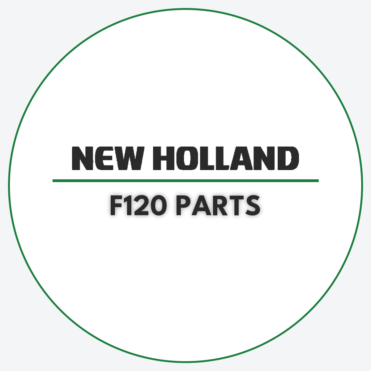 Fiat F120 Parts | New Holland Tractor Parts